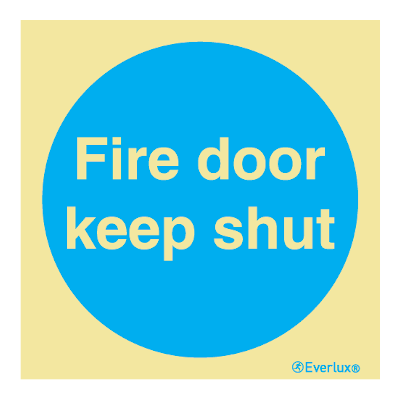 Everlux Photoluminescent Sign - Fire Door Keep Shut